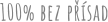 100% bez přísad